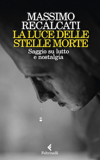 copertina libro La luce delle stelle morte - letture utili a superare il lutto 